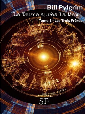 cover image of La Terre après la Maxi, Tome 1